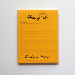 Honey, Please Do. Thank You, Honey. | (Lined) Notepad