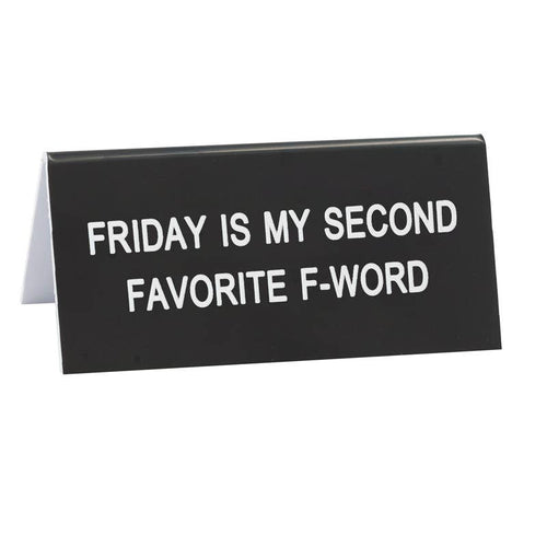 Friday Small Desk Sign