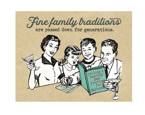 Funny Family Traditions Greeting Card